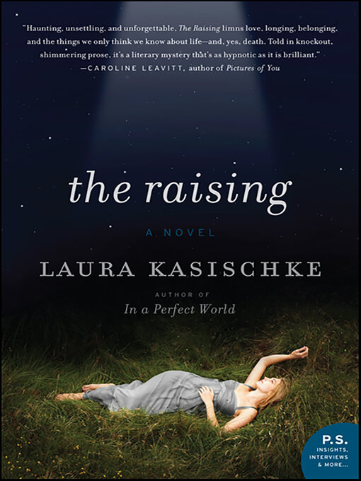 Title details for The Raising by Laura Kasischke - Available